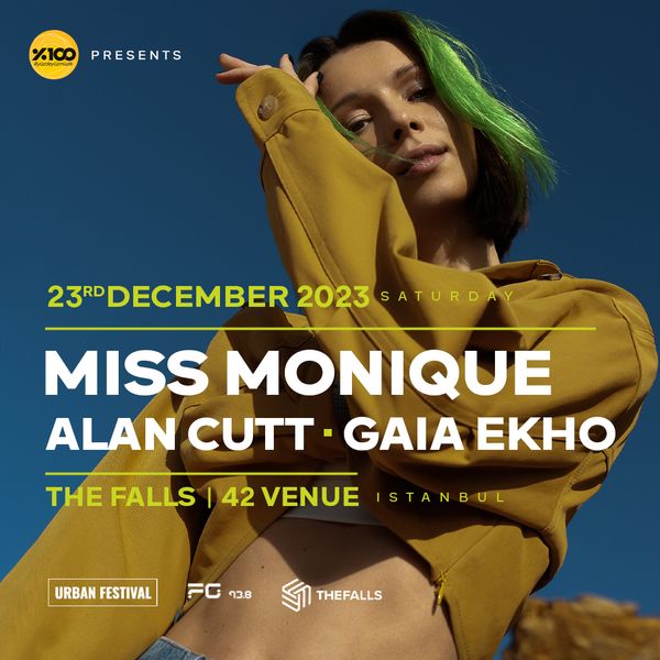 MISS MONIQUE | Urban Festival & %100 Music Presents